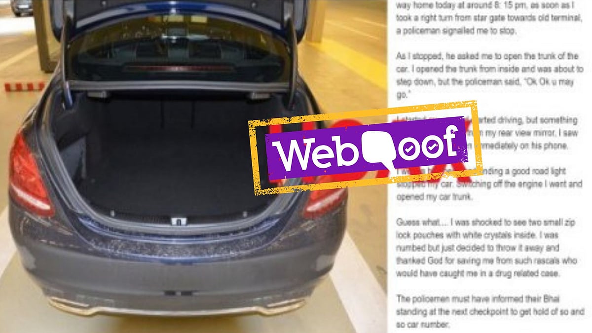 A viral message falsely claimed that police planted drugs in a car under the pretext of searching the trunk.