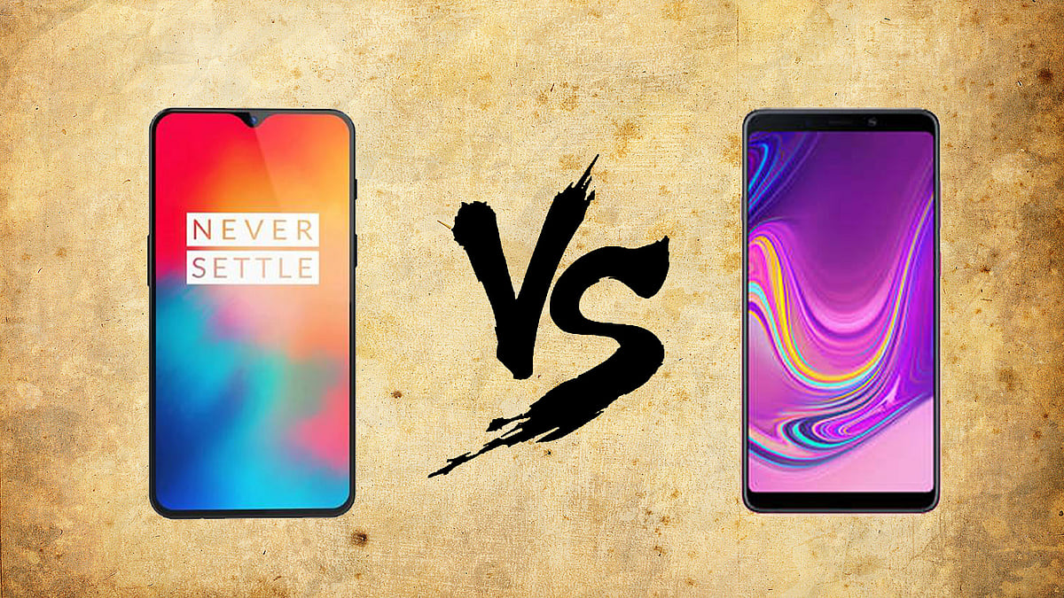 OnePlus 6T (left) Vs Samsung Galaxy A9