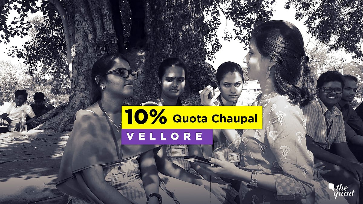 The Quint, in its special Chaupal series, travelled to Vellore in Tamil Nadu to find out if people approve of the government’s move and how this will change the reservation game in the state.