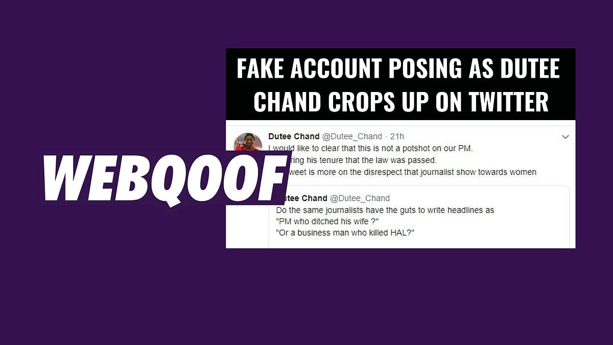 Dutee Chand took to her official handle to call out the impersonating account.&nbsp;
