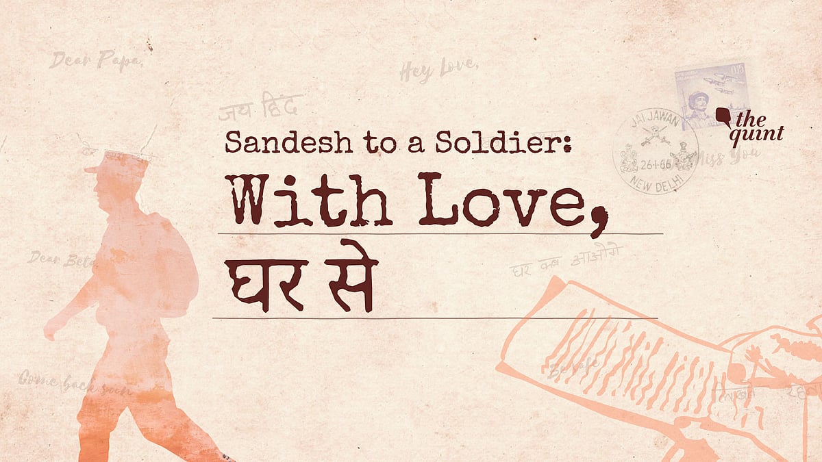 Through ‘Sandesh to a Soldier’, The Quint wants to connect Indian citizens to soldiers as a token of gratitude and appreciation for the latter as well as a patriotic exercise