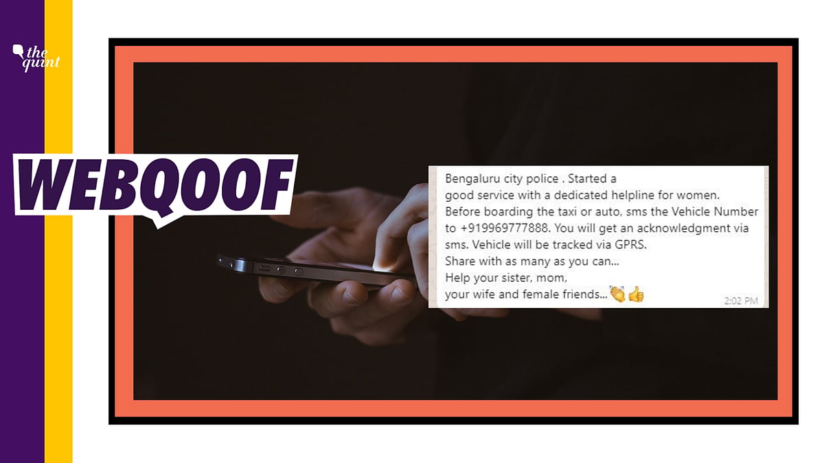 A screenshot of the message with the claim that the Bengaluru Police have started a helpline service for women.
