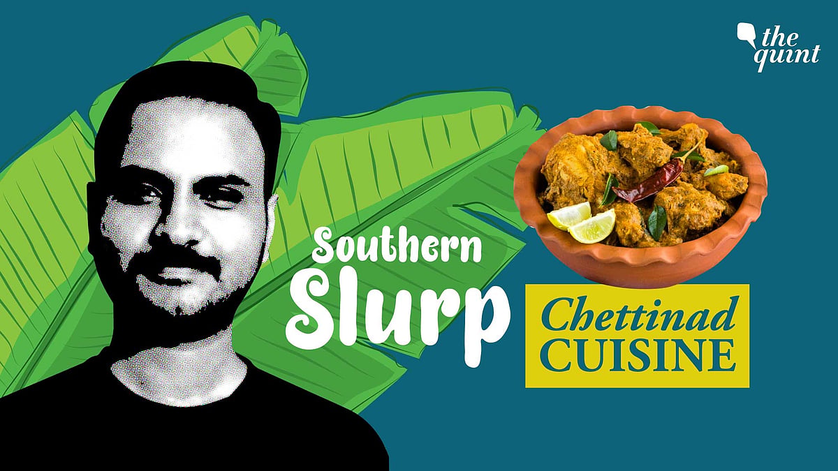 Chettinad cuisine combines hyper local flavours with a global palate.
