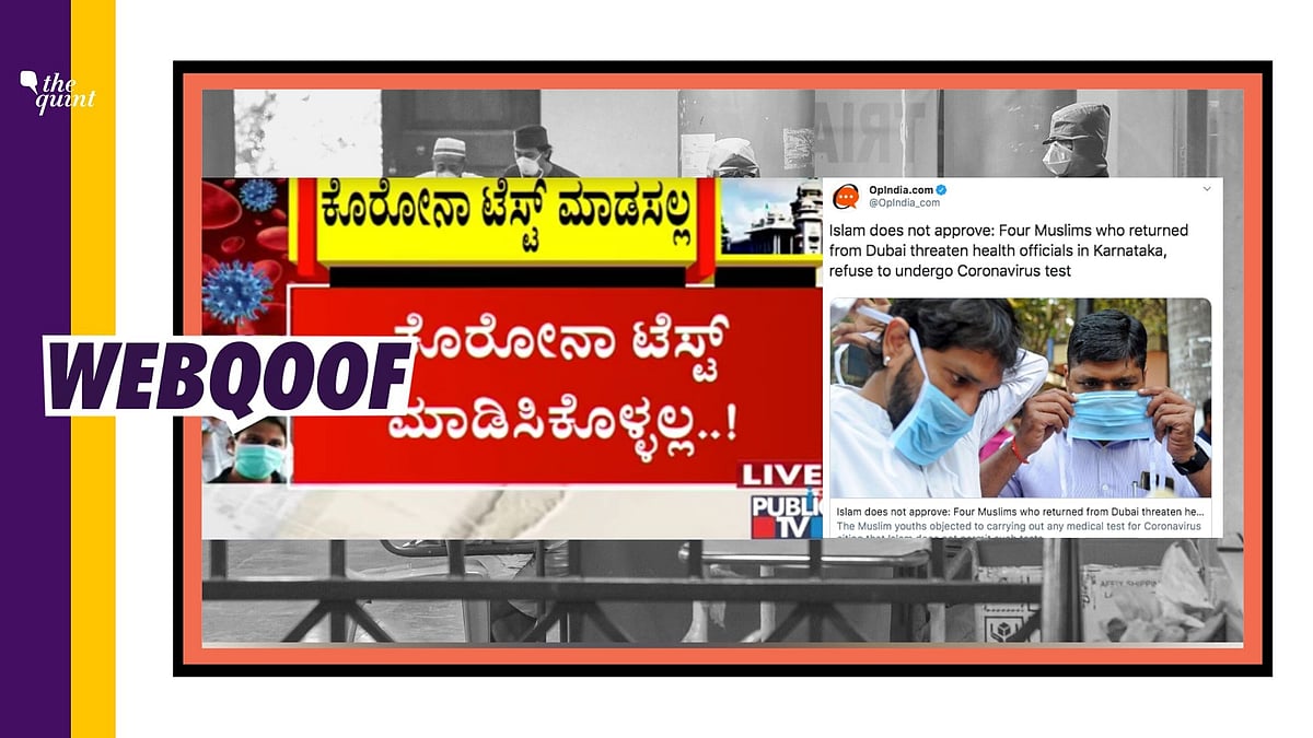 Opindia falsely claimed that four Muslim citizens refused to get tested for coronavirus in Karnataka’s Bhatkal.