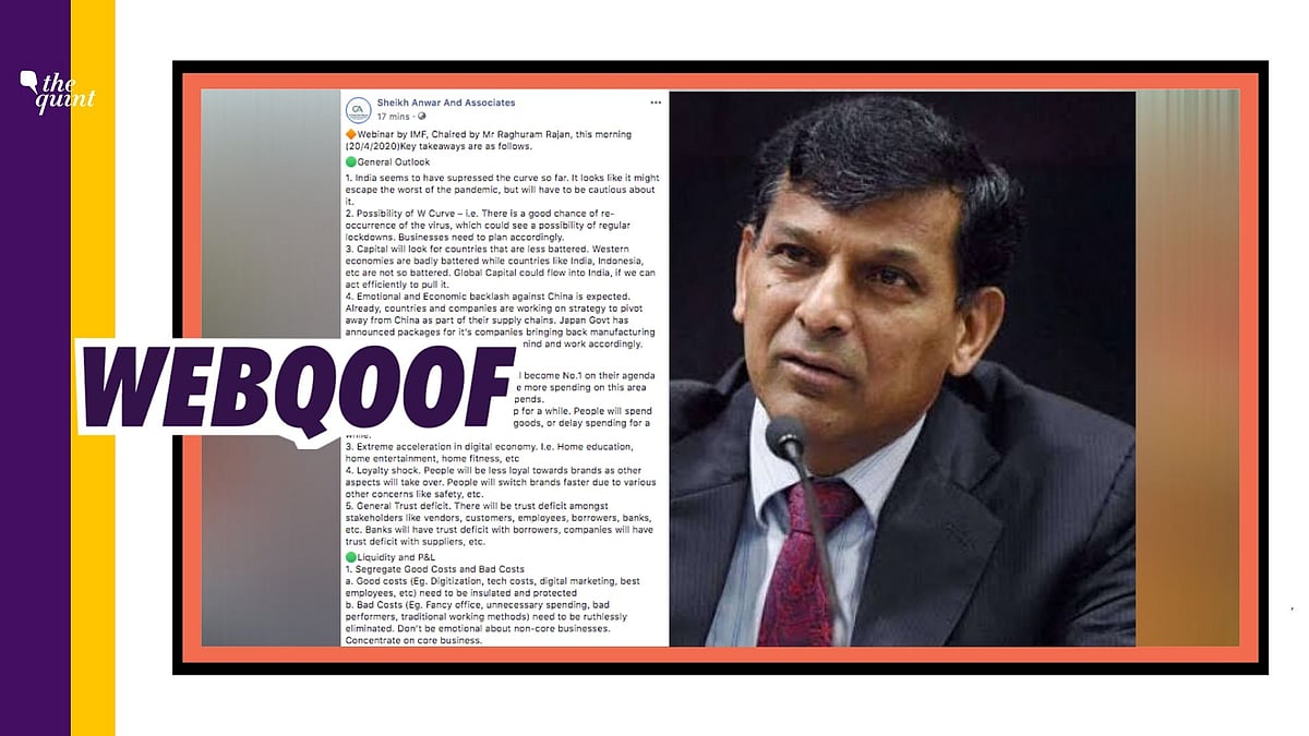 A viral message falsely claimed that former RBI governor chaired a webinar on coronavirus organised by the International Monetary Fund (IMF).