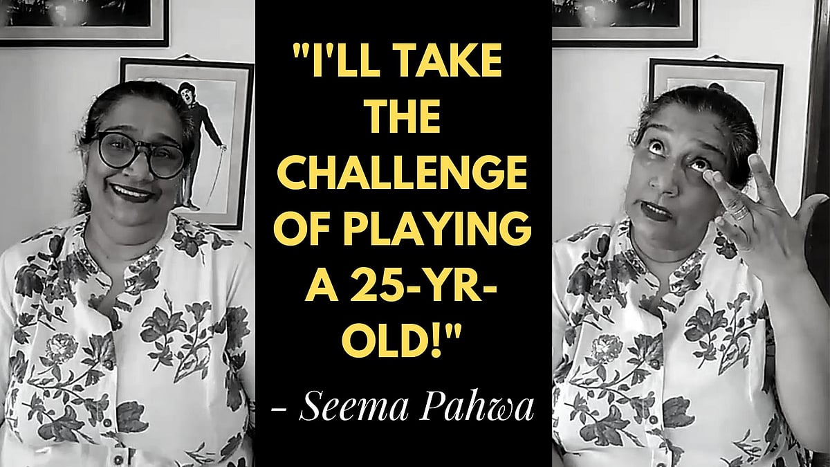 Actor Seema Pahwa talks about her roles and takes on a challenge.