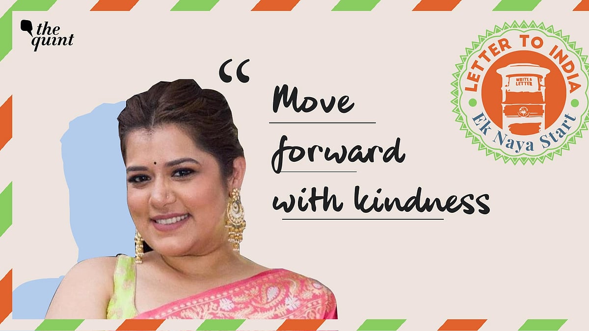 Actor Shikha Talsania shares how India can start afresh.