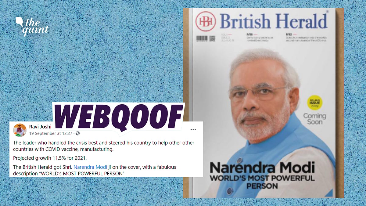 <div class="paragraphs"><p>Fact-Check | <em>British Herald</em> magazine didn't feature Prime Minister Narendra Modi on its cover for his handling of COVID-19. </p></div>