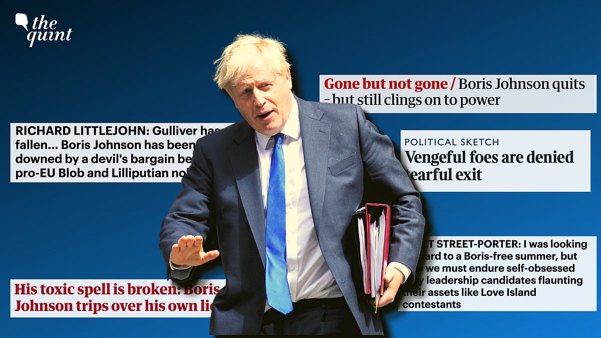 <div class="paragraphs"><p>Here are some of the top headlines from the morning after Prime Minister <a href="https://www.thequint.com/news/world/boris-johnson-united-kingdom-government-crisis-rishi-sunak-sajid-javid-chris-pincher-partygate">Boris Johnson</a> announced his resignation as the Conservative Party's leader.</p></div>