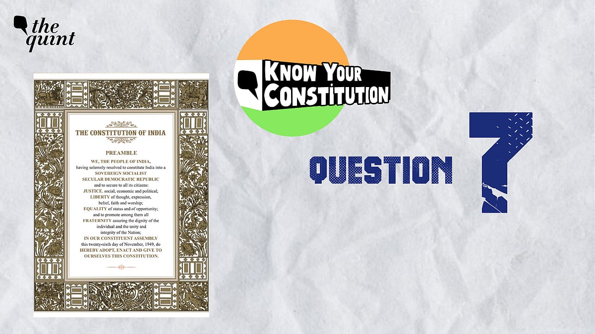 <div class="paragraphs"><p>Welcome to the Know Your Constitution Daily Quiz by The Quint.</p></div>