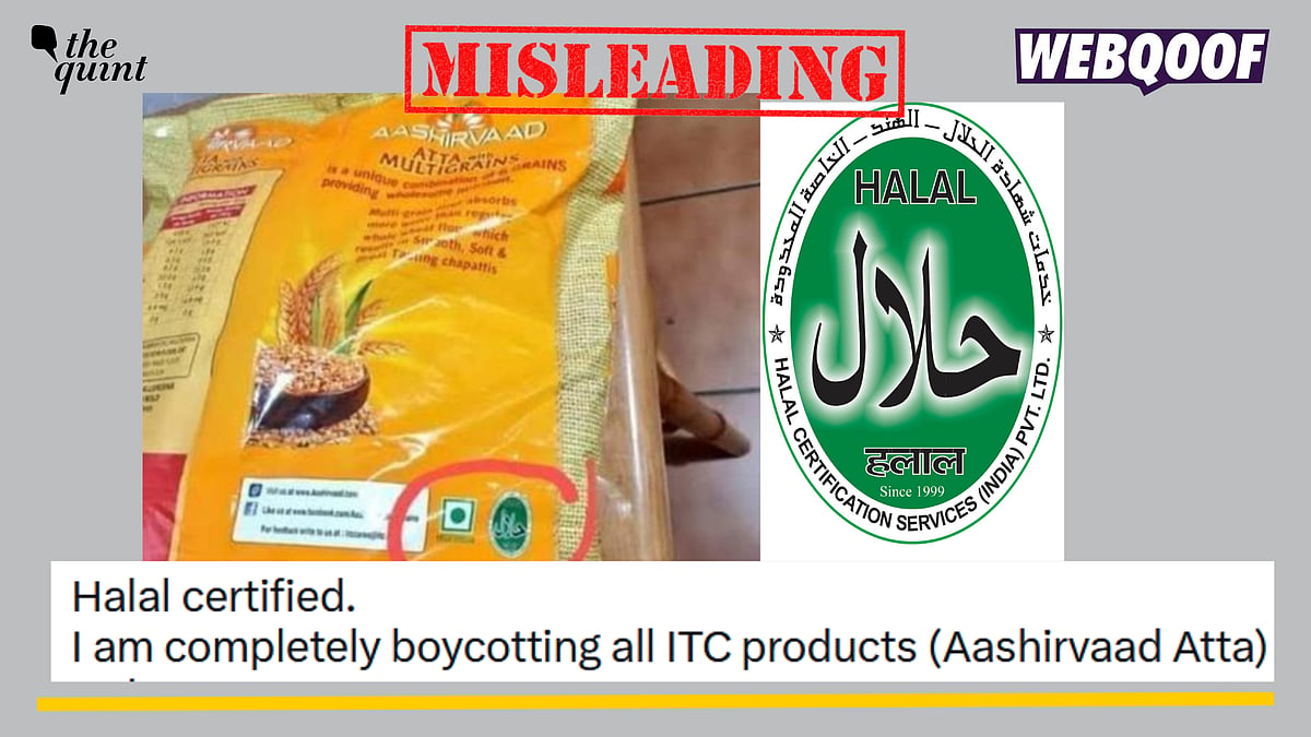 <div class="paragraphs"><p>Fact-check: An export product of Aashirvaad Atta was falsely shared as a halal-product sold in India by ITC Limited. </p></div>