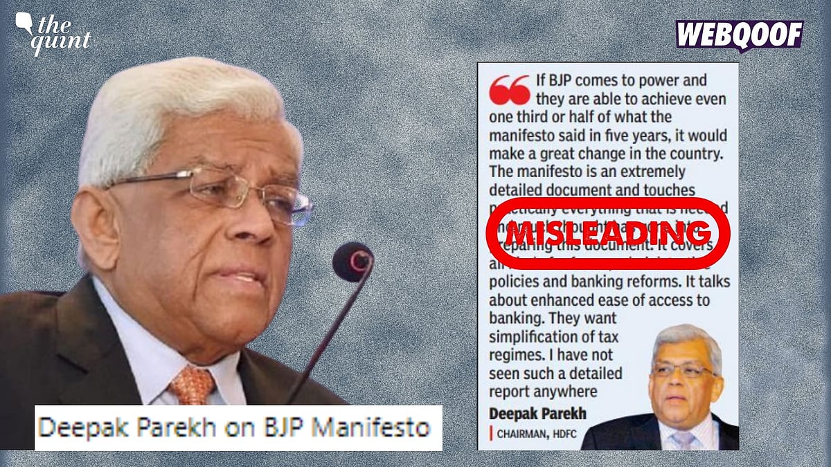 <div class="paragraphs"><p>Fact-Check: Old remarks of Deepak Parekh's manifesto shared as recent.&nbsp;</p></div>