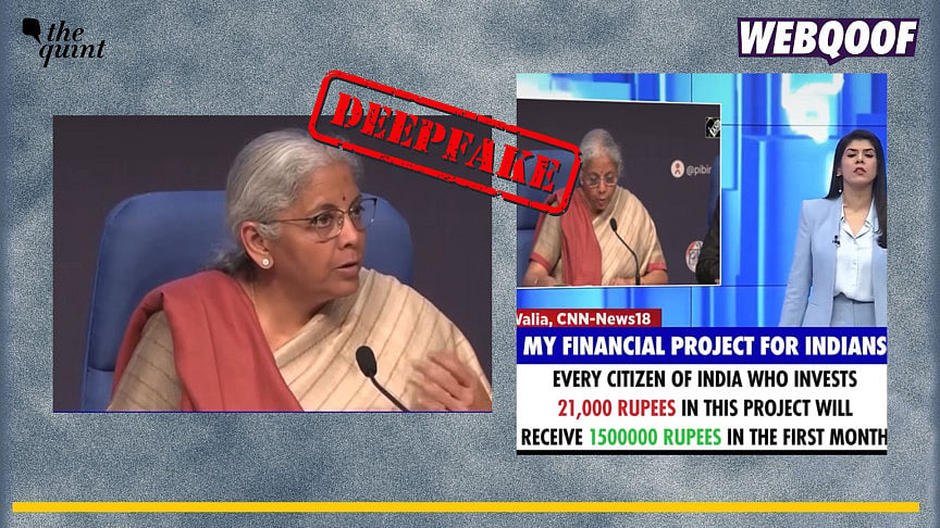 <div class="paragraphs"><p>A deepfake video of Nirmala Sitharaman is going viral to claim that she is advocating for investing in a special bank account that will grow funds in your account.</p></div>
