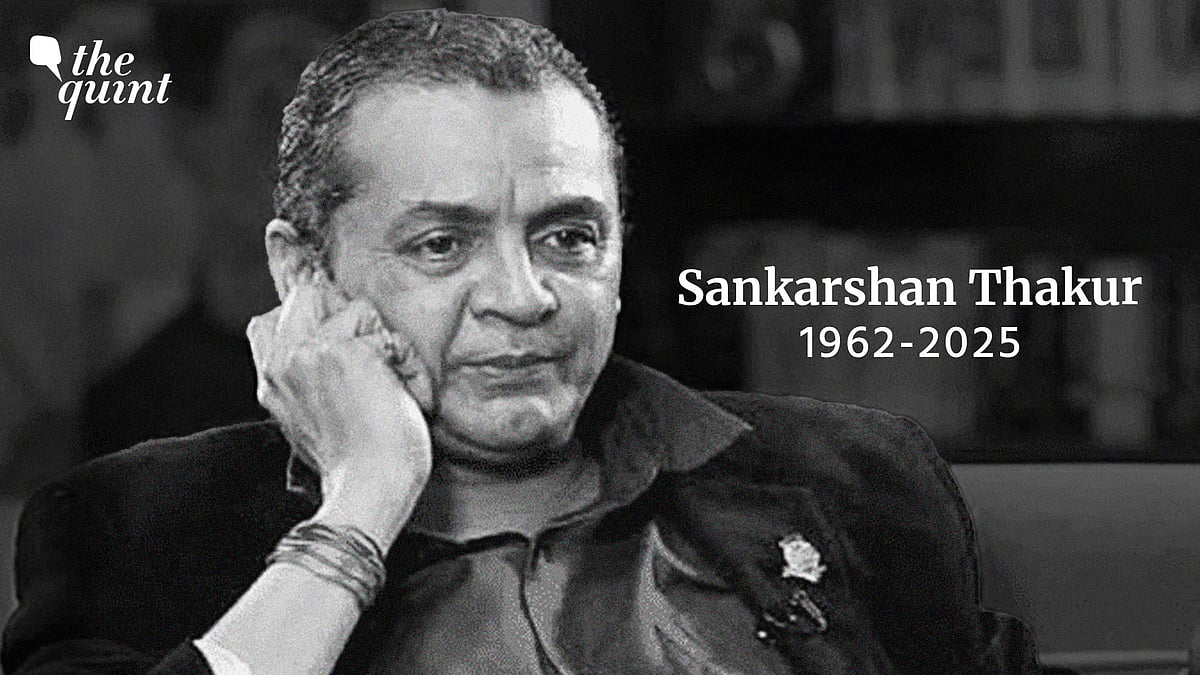 <div class="paragraphs"><p>Sankarshan Thakur is no more with us, and the world of journalism will miss him greatly.</p><p></p></div>