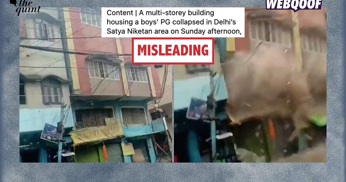 Video From Moradabad Falsely Shared as One of Satya Niketan Building Collapse
