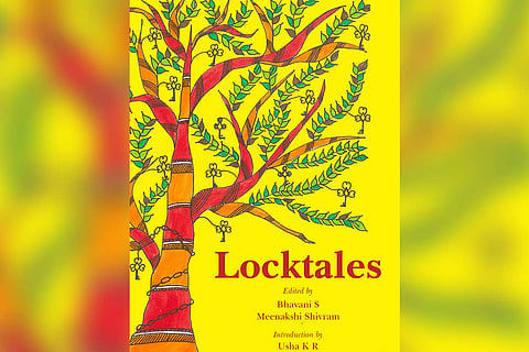 Locktales, edited by Bhavani S and Meenakshi Shivram