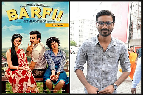Will Dhanush star in the Tamil remake of ‘Barfi’?