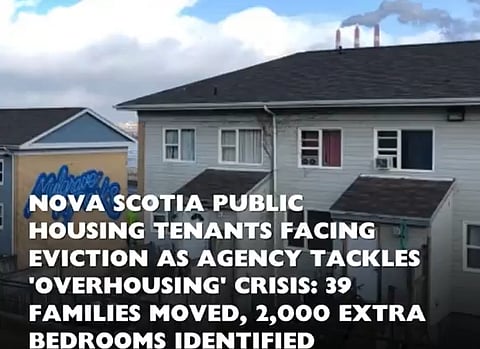 Nova Scotians with extra bedrooms asked to move to smaller homes