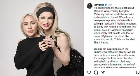 Lady Gaga 'appalled’ biological male Dylan Mulvaney not revered as a woman on Women’s Day