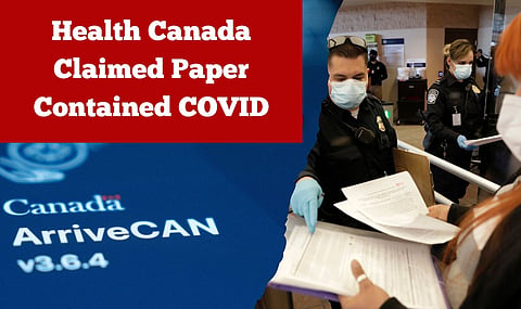 ARRIVECAN SCANDAL: Health Canada claimed customs papers contaminated with COVID
