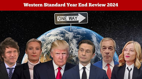 Javier Milei, Alice Weidel, Donald Trump, Pierre Poilievre, Nigel Farage and Giorgia Meloni... Western Standard publisher Derek Fildebrandt celebrates a resurgent conservatism that is reclaiming government in the world's important countries