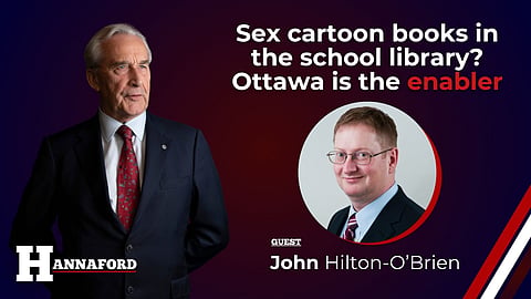 HANNAFORD: Sex cartoon books in the school library? Ottawa is the enabler