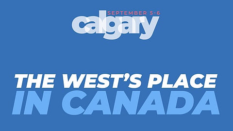 From trade barriers to constitutional freedoms, CSFN explores Western Canada’s role