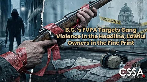 BC’s FVPA targets gang violence in the headline, lawful owners in the fine print