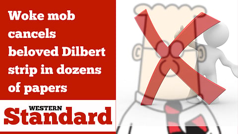 Woke mob cancels beloved Dilbert strip in dozens of papers
