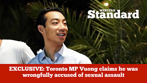 EXCLUSIVE: Toronto MP Vuong claims he was wrongfully accused of sexual assault