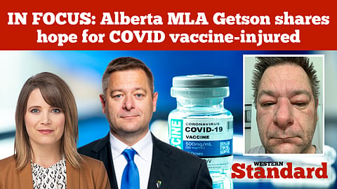 IN FOCUS: Alberta MLA Getson shares hope for COVID vaccine-injured