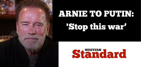 ARNIE TO PUTIN: ‘Stop this war’
