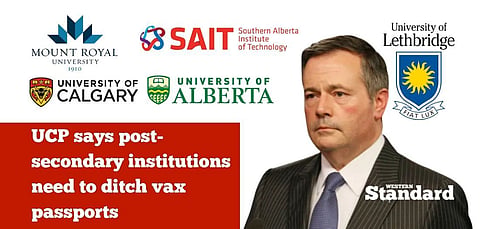 UCP says post-secondary institutions need to ditch vax passports