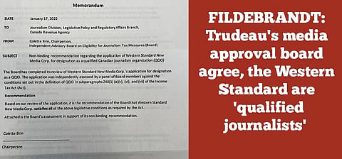 FILDEBRANDT: Trudeau’s media approval board agree, the Western Standard are ‘qualified journalists’