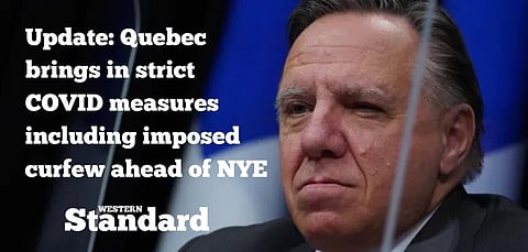 Update: Quebec brings in strict COVID measures including imposed curfew ahead of NYE