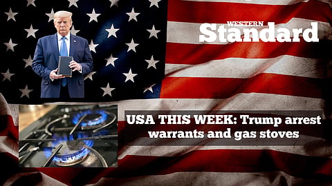 USA THIS WEEK: Trump arrest warrants and gas stoves under threat