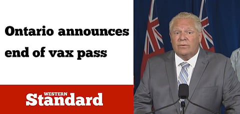 Ontario announces end of vax passports