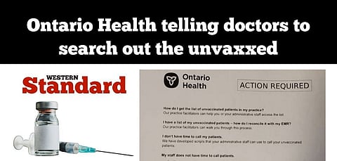Ontario Health telling doctors to search out the unvaxxed