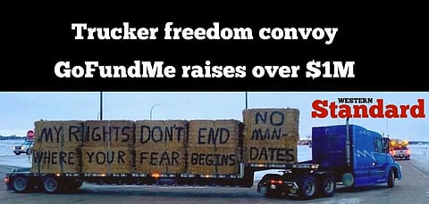 Trucker freedom convoy GoFundMe raises over $1M