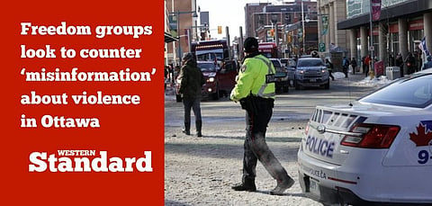 Freedom groups look to counter ‘misinformation’ about violence in Ottawa