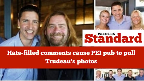 Hate-filled comments cause PEI pub to pull Trudeau's photos