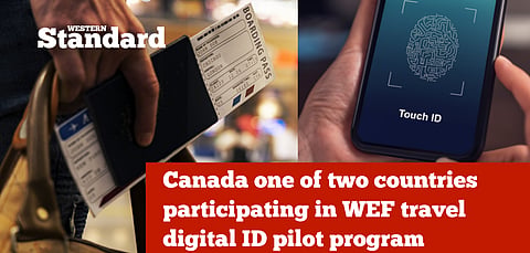 Canada one of two countries participating in WEF travel digital ID pilot program