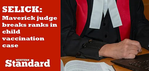 SELICK: Maverick judge breaks ranks in child vaccination case
