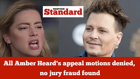 Amber Heard's appeal motions denied, no jury fraud found
