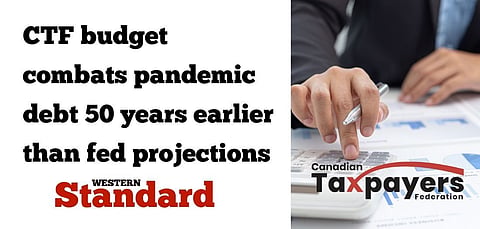 CTF budget combats pandemic debt 50 years earlier than fed projections