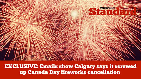 EXCLUSIVE: Emails show Calgary says it screwed up Canada Day fireworks cancellation