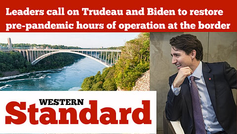 Leaders call on Trudeau and Biden to restore pre-pandemic hours of operation at the border