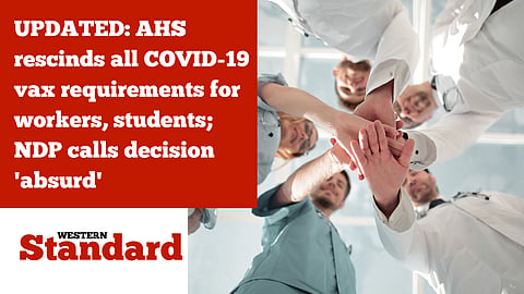 UPDATED: AHS rescinds all COVID-19 vax requirements; NDP calls decision 'absurd'
