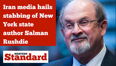 Iran media hails stabbing of New York state author Salman Rushdie