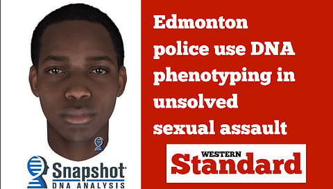 Edmonton police use DNA phenotyping in unsolved sexual assault
